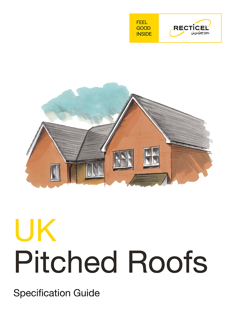Recticel Insulation--Pitched Roofs Specification Guide